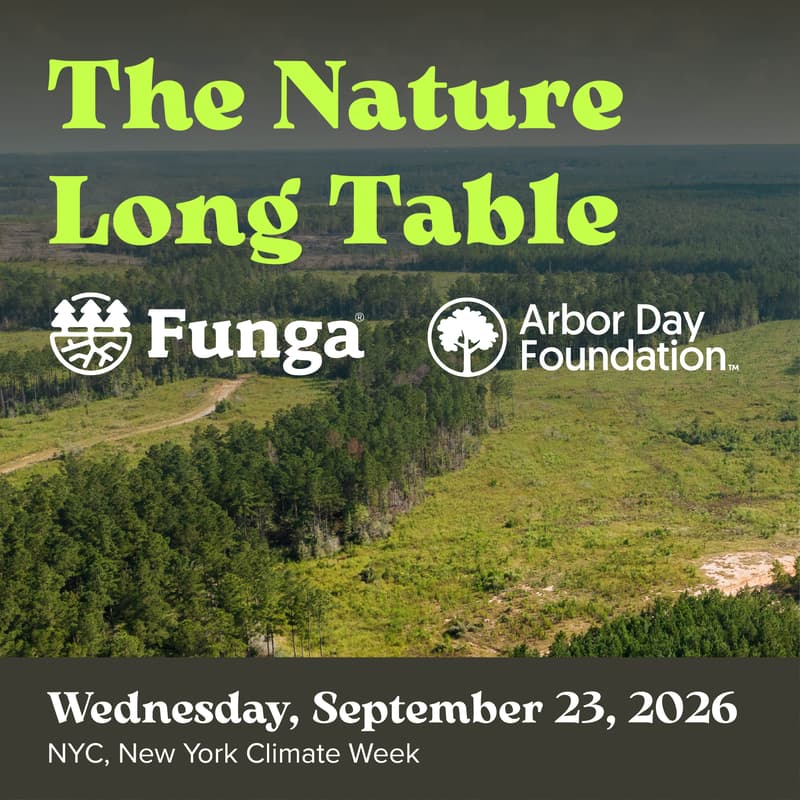 Cover Image for The Nature Long Table Dinner with Funga and the Arbor Day Foundation