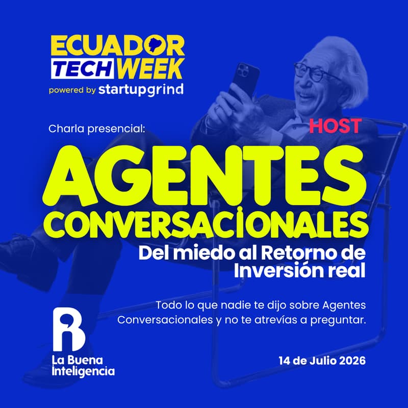 Cover Image for Agentes conversacionales de AI. Del miedo a un retorno de inversión real by La Buena Inteligencia