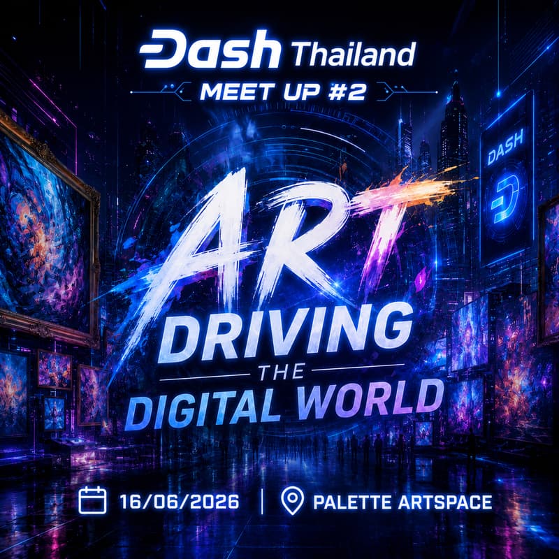 Cover Image for Dash Thailand meetup #2 Art Driving The Digital World