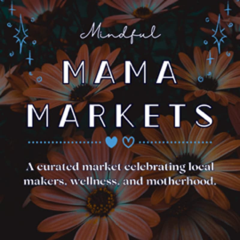 Cover Image for Mindful Mama Market