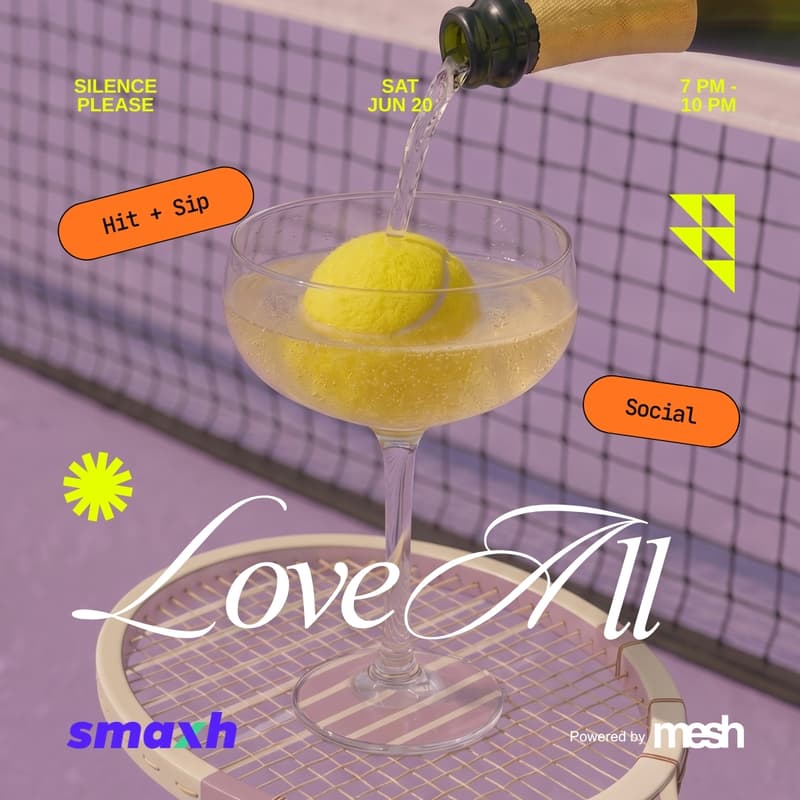 Cover Image for SMAXH: NYC Tennis Mixer - Love All 🎾🥂