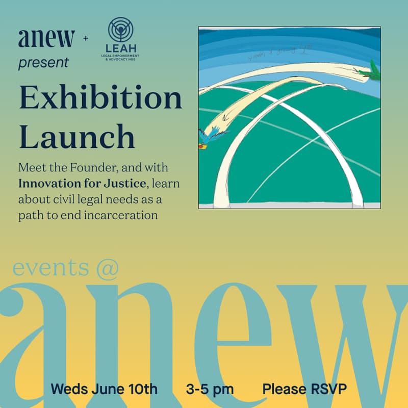Cover Image for LEAH's Exhibition Walkthrough + Discussion: Civil Legal Needs as a Path to End Incarceration, with Innovation for Justice
