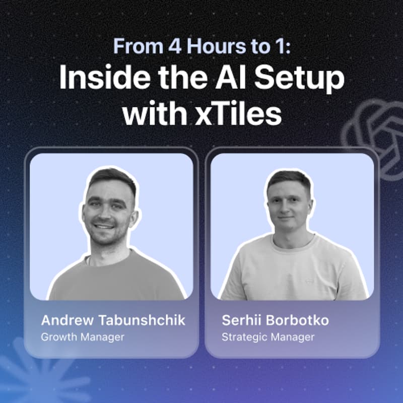Cover Image for From 4 Hours to 1: Inside the AI Setup with xTiles