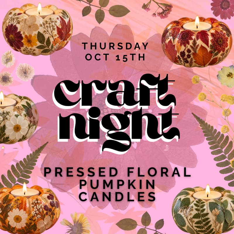 Cover Image for Craft Night | Pressed Flower Pumpkin Candles with MYTSF
