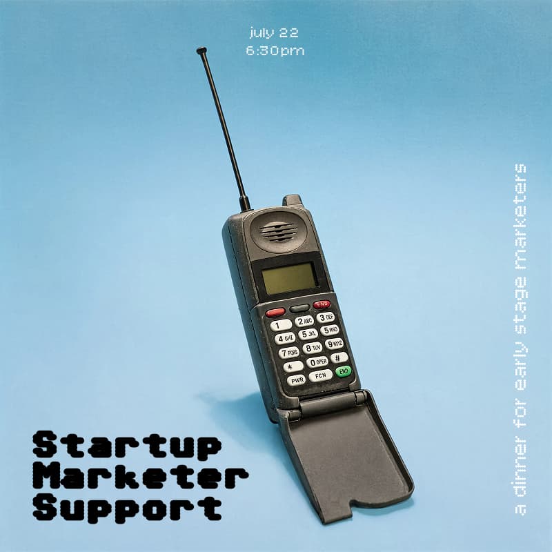 Cover Image for SMS (Startup Marketer Support) Group Dinner #3