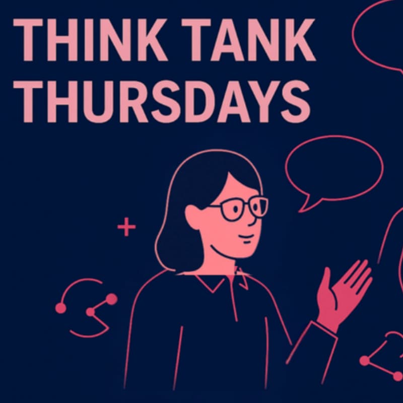 Cover Image for Free Session:Think Tank Thursday with Dr.Felicia Newhouse