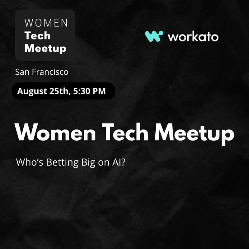 Cover Image for Women Tech Meetup: Who’s Betting Big on AI?