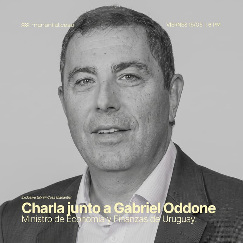 Cover Image for Charla junto a Gabriel Oddone, Ministro de Economía y Finanzas de Uruguay.