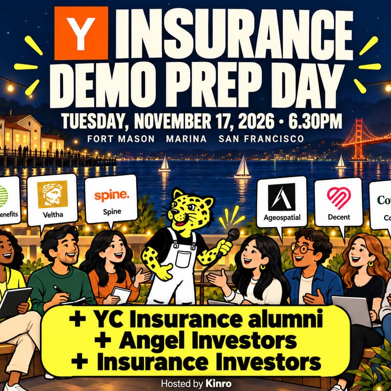Cover Image for YC Insurance Demo Day Prep (F26/YC Alumni/Angels/ Insurance VCs)