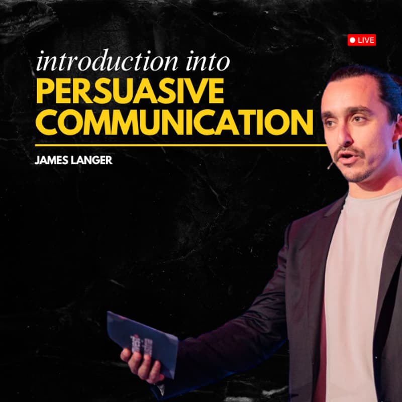 Cover Image for LIVE WORKSHOP - Introduction Into Persuasive Communication