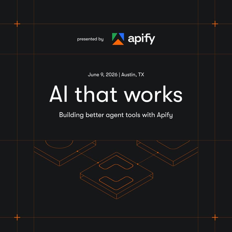 Cover Image for AI That Works: Building better agent tools with Apify