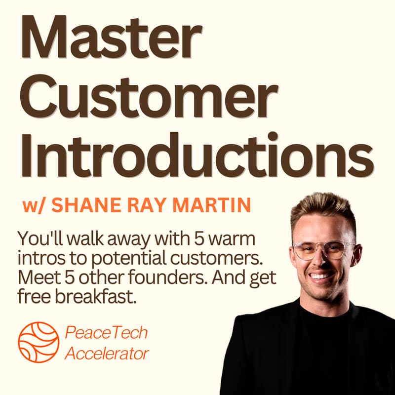 Cover Image for Master Customer Introductions: Startup Founders Only