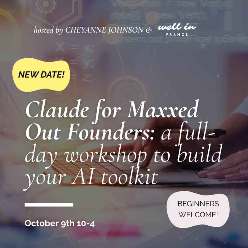 Cover Image for Claude for Maxxed Out Founders: a full-day workshop with Well in France
