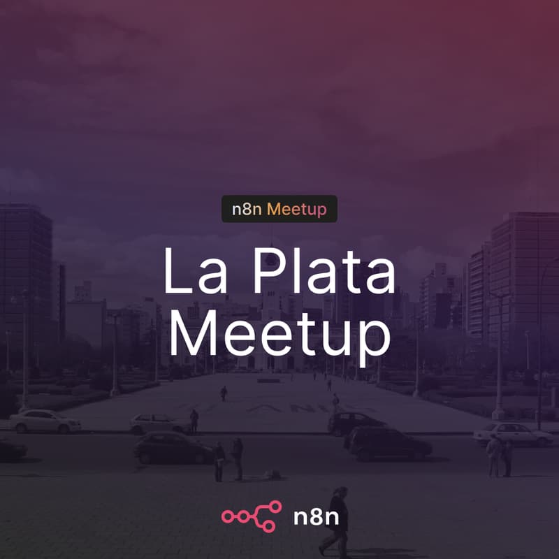 Cover Image for n8n La Plata Community Meetup