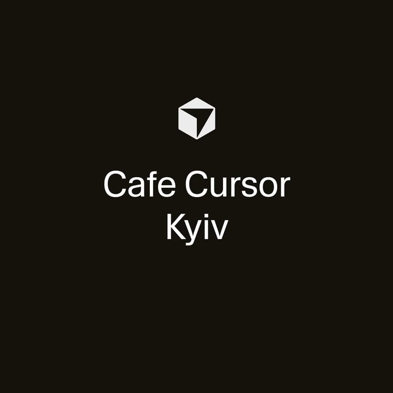 Cover Image for Cafe Cursor Kyiv