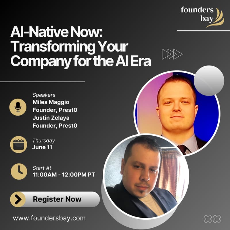 Cover Image for Founders Bay Virtual Workshop: AI-Native Now: Transforming Your Company for the AI Era