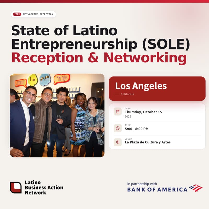 Cover Image for Los Angeles | State of Latino Entrepreneurship (SOLE) Networking Reception