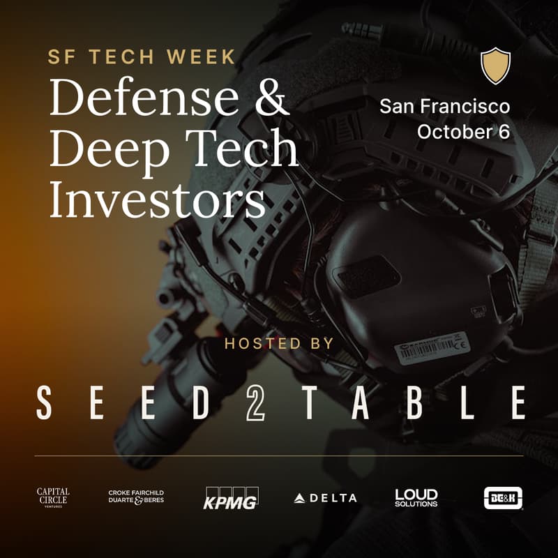 Cover Image for Seed2Table – Pitch+Dinner for Defense & Deep Tech Investors