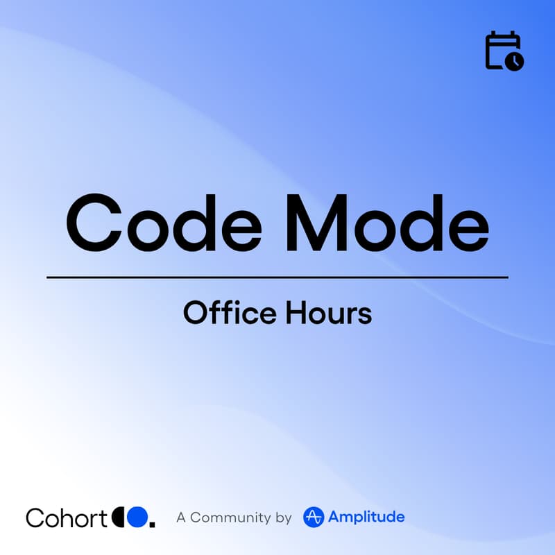 Cover Image for Amplitude Code Mode & Global Agent Office Hours
