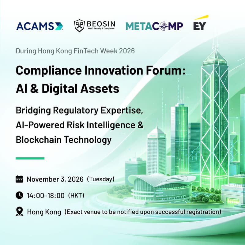 Cover Image for Compliance Innovation Forum: AI & Digital Assets | Bridging Regulatory Expertise, AI-Powered Risk Intelligence & Blockchain Technology