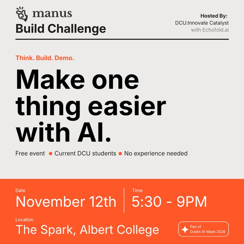 Cover Image for 🤖 Manus AI Build Challenge at Dublin City University