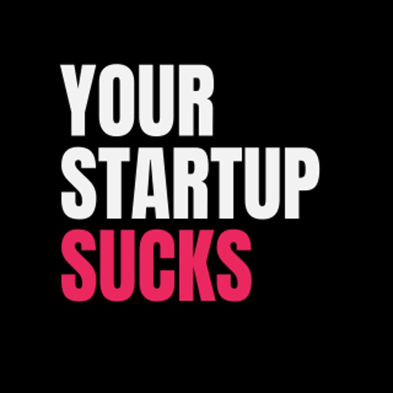 Cover Image for Your Startup Sucks | Live Pitch Comedy Show