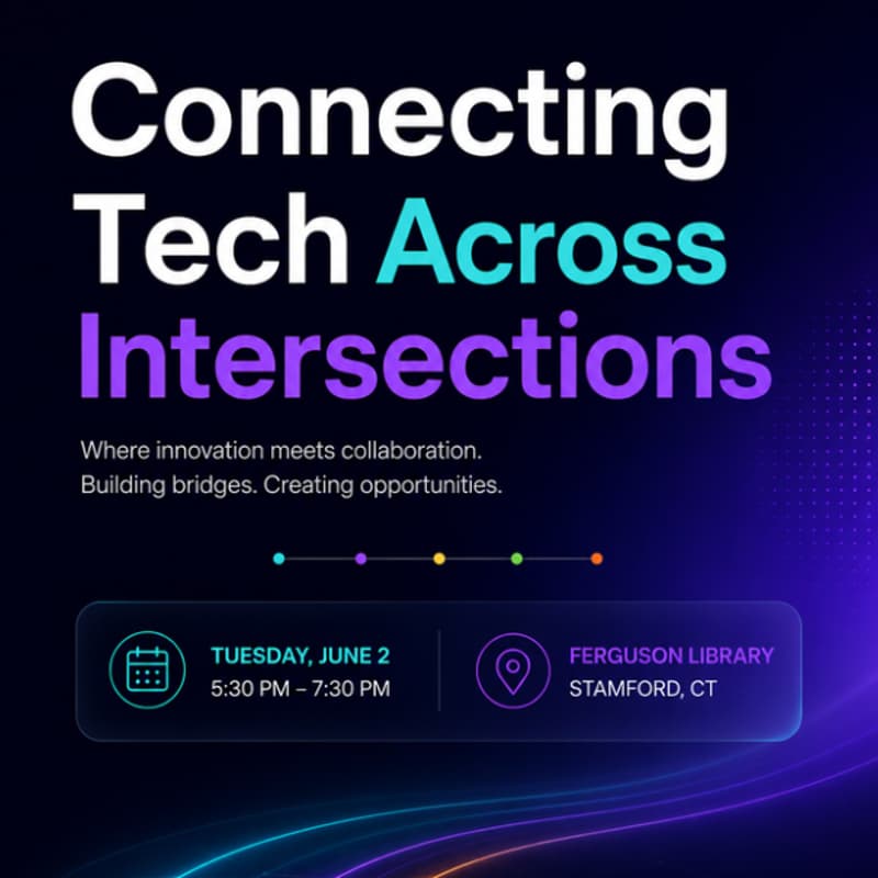 Cover Image for Connecting Tech Across Intersections #CTTechWeek