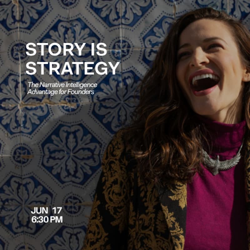 Cover Image for Story Is Strategy: The Narrative Intelligence Advantage for Founders
