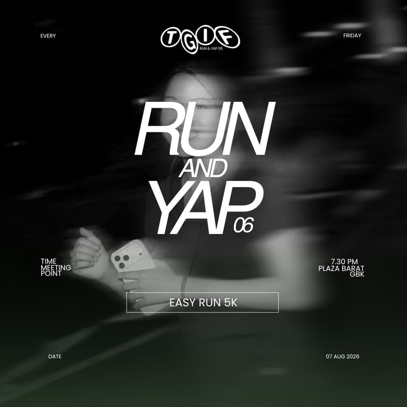 Cover Image for TGIF RUN & YAP 06