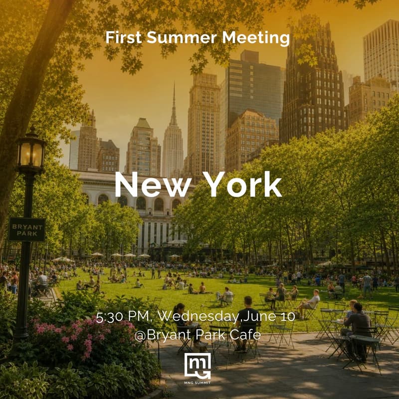Cover Image for First Summer Meeting | MNG Summit