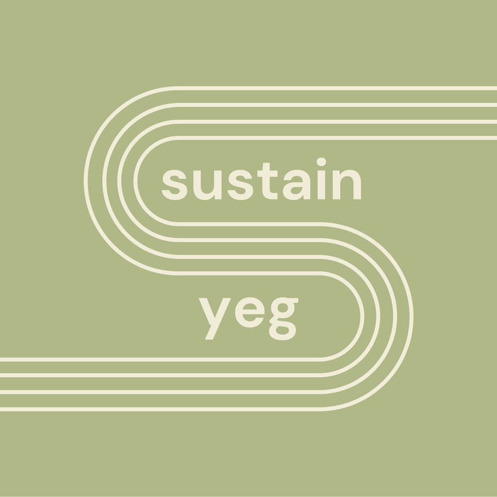 Sustain YEG: Monthly Meetup