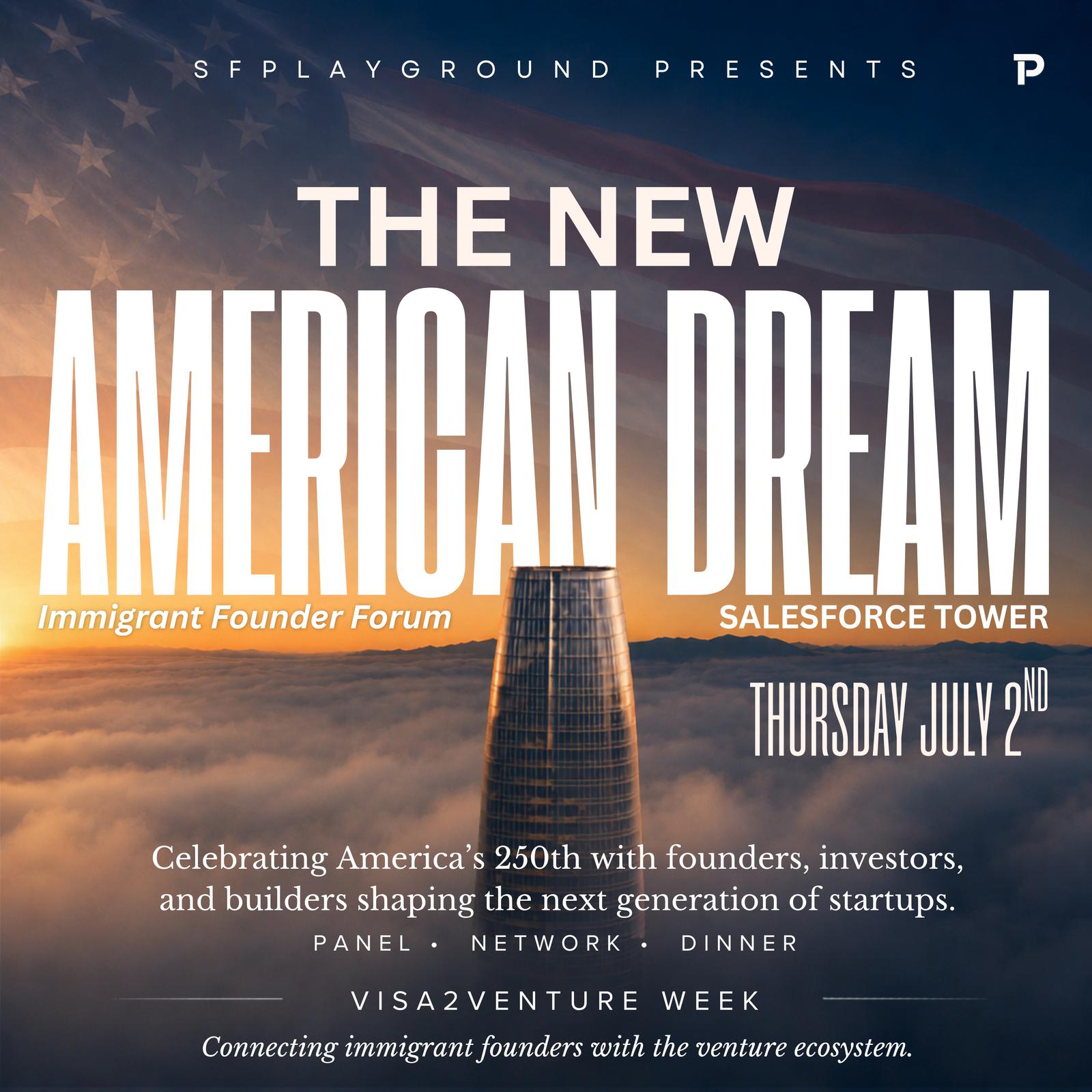 The New American Dream: Immigrant Founder Forum at Salesforce Tower