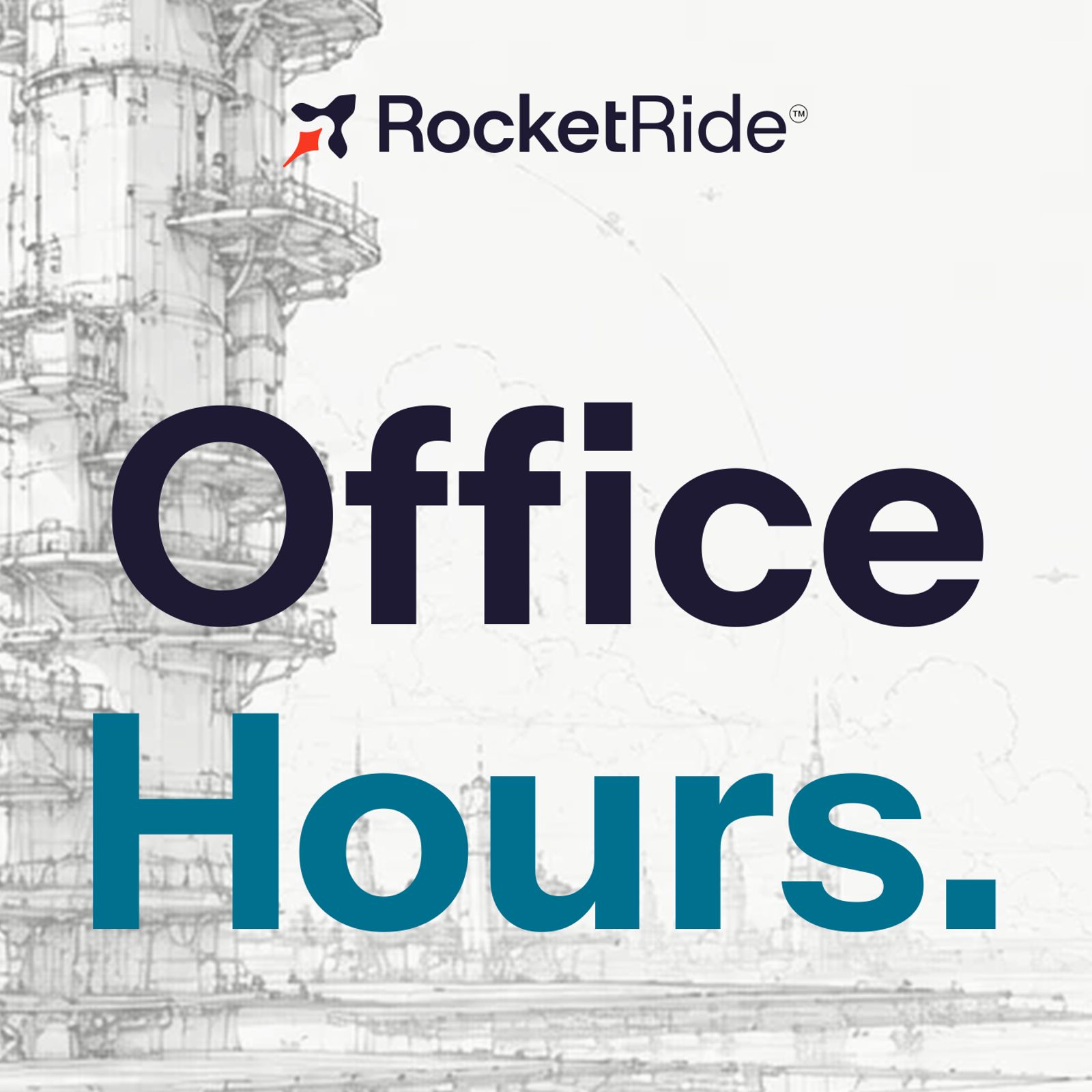 Rocketride Office Hours