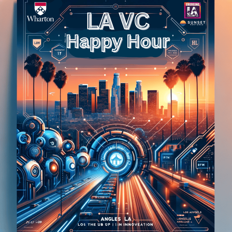 Cover Image for LA VC Happy Hour with Wharton & Friends