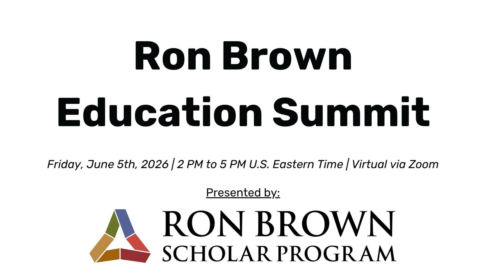 Ron Brown Education Summit · Zoom · Luma