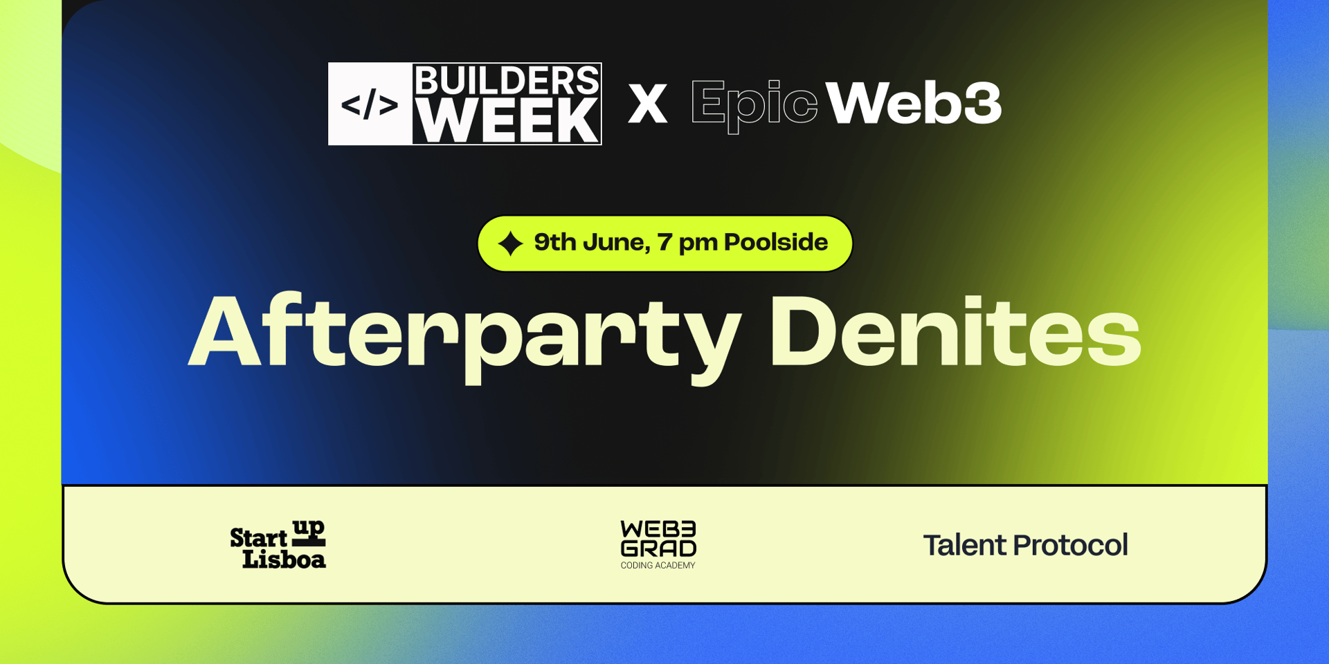 Cover Image for Denites — Builders Week & Epic Web3 Closing Party🕺🏻