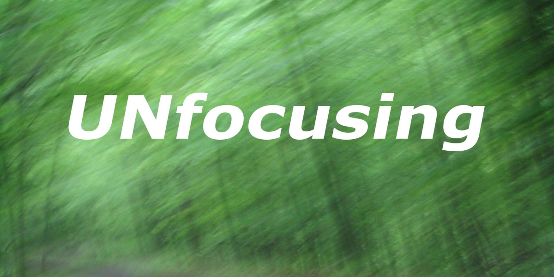 UNfocusing Introduction to Focusing as your inner GPS · Zoom · Luma