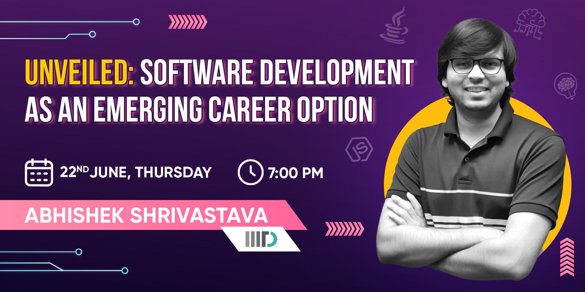 Unveiled: Software Development as an Emerging Career Option · Zoom · Luma