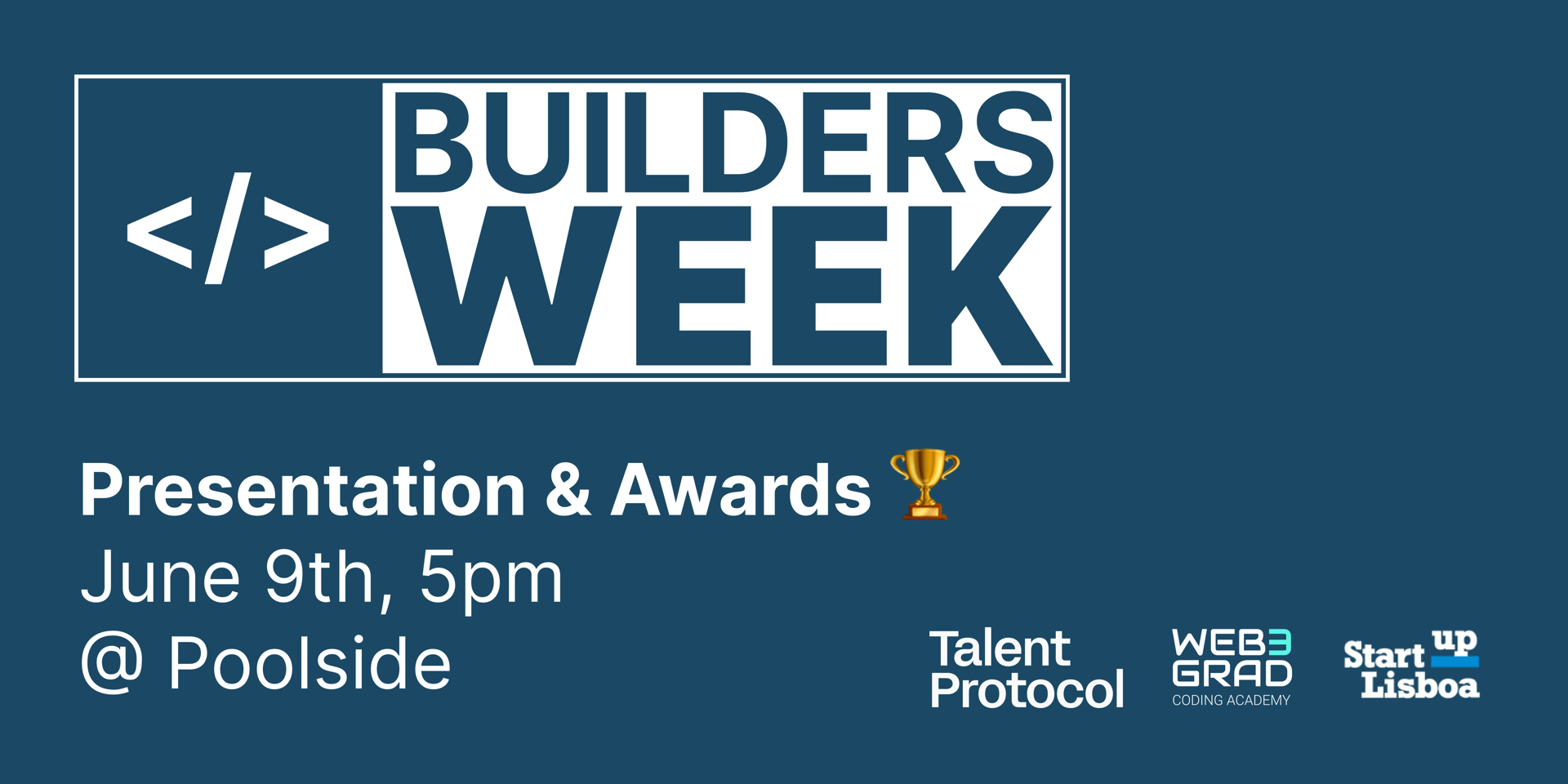 Cover Image for Builders Week — Presentation & Awards Ceremony 🥇