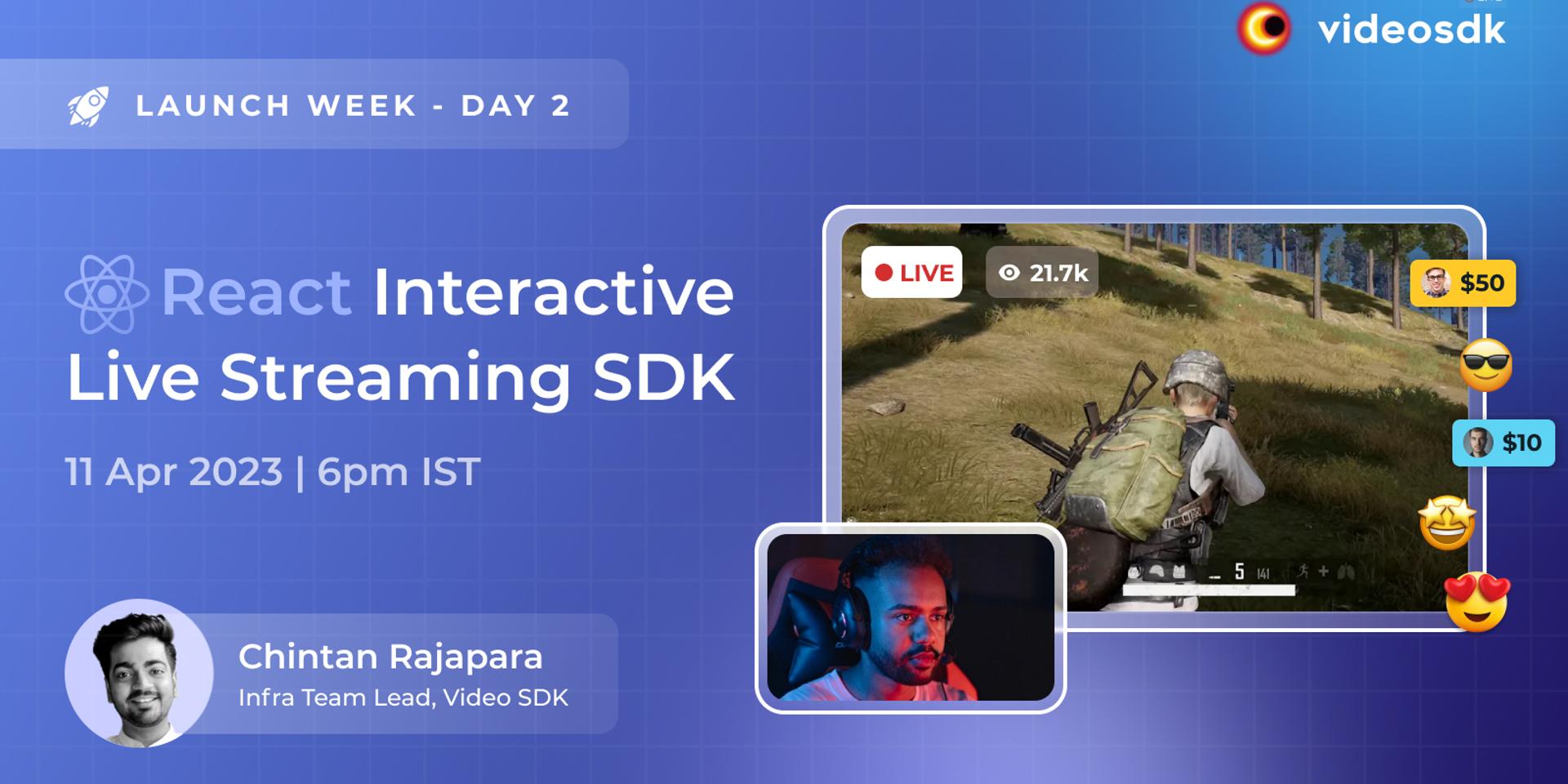 Cover Image for Launch Week D2: React.js Interactive Live Streaming SDK ⚛️