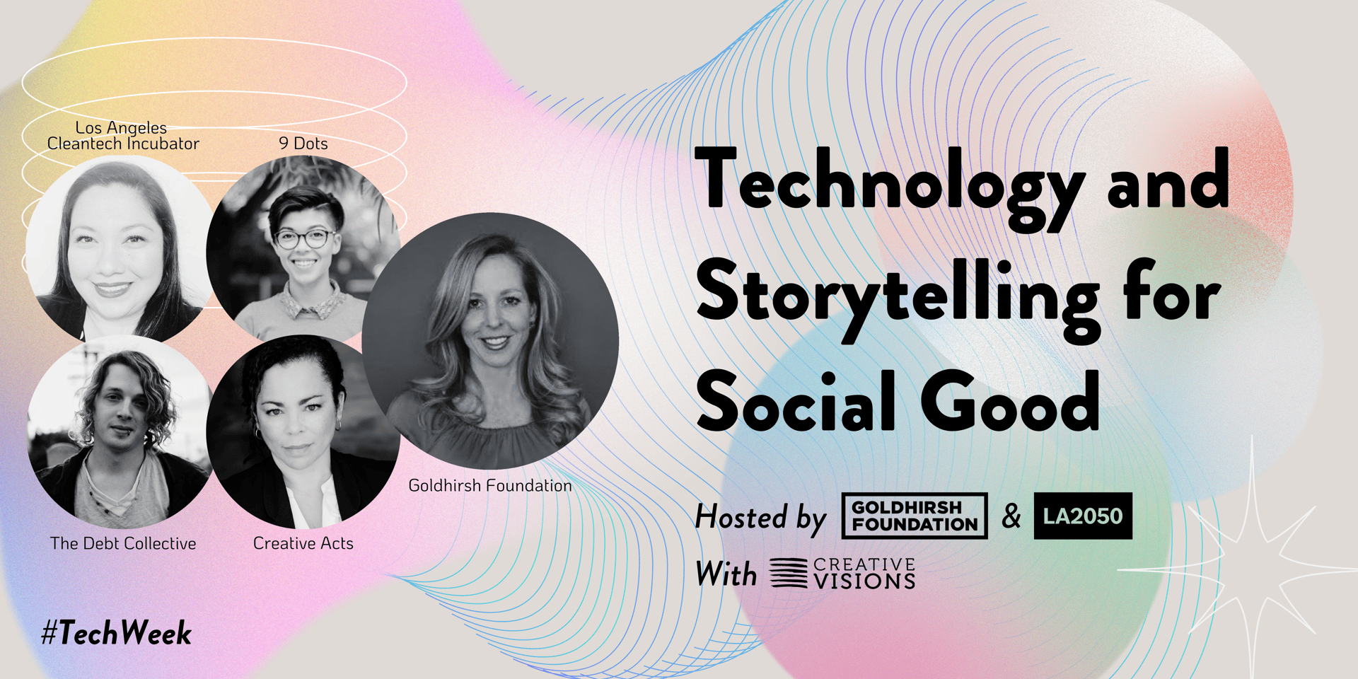 Cover Image for LA #TechWeek Technology and Storytelling for Social Good