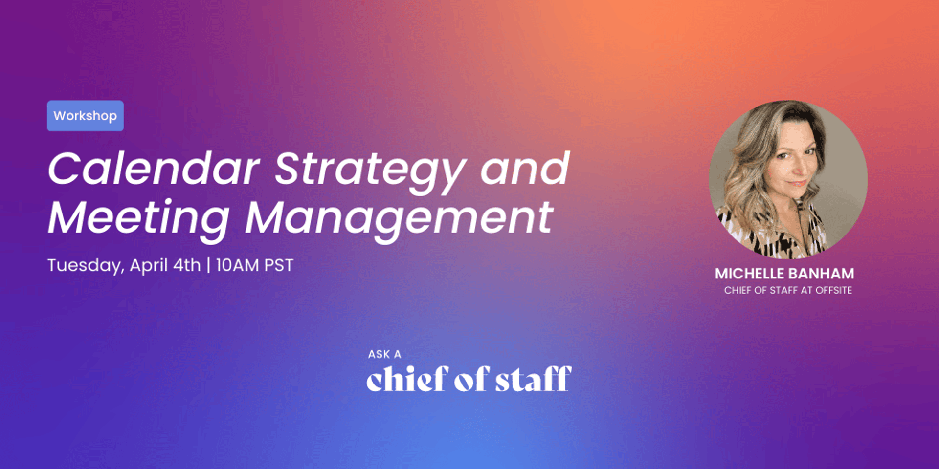 Cover Image for Ask a Chief of Staff: Calendar Strategy and Meeting Management