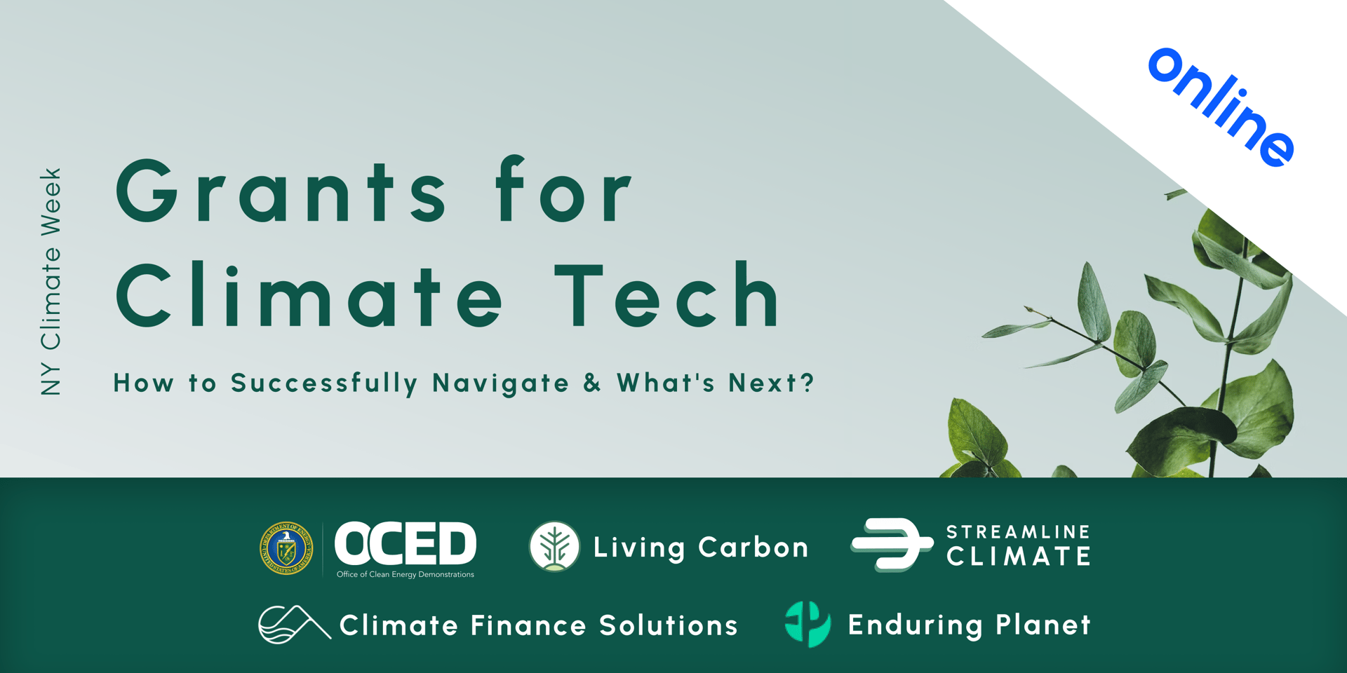 Cover Image for Grants for Climate Tech: How to Successfully Navigate & What's Next? [Online Edition]