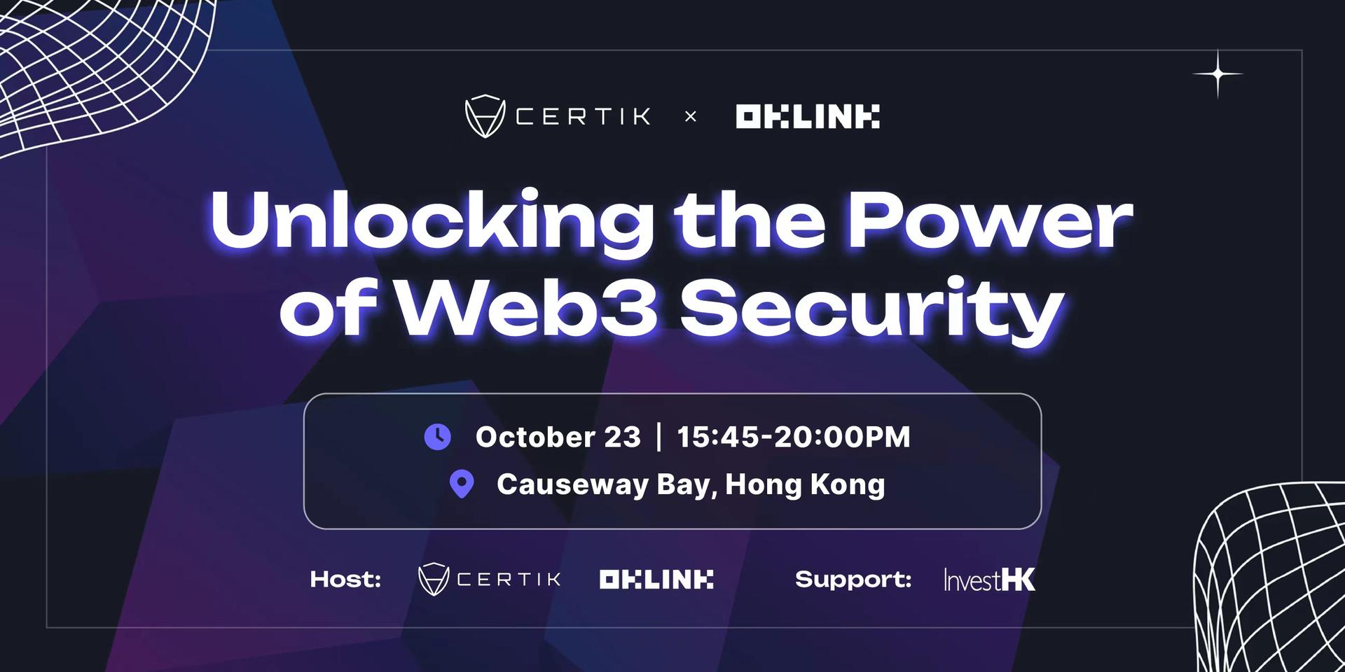 Cover Image for OKLink x CertiK: Unlocking the Power of Web3 Security