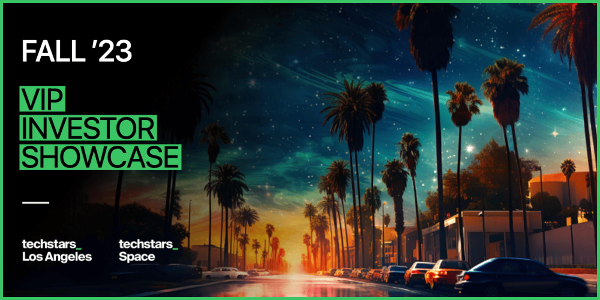 Cover Image for Techstars LA & Space VIP Investor Showcase and Expo [Fall '23]