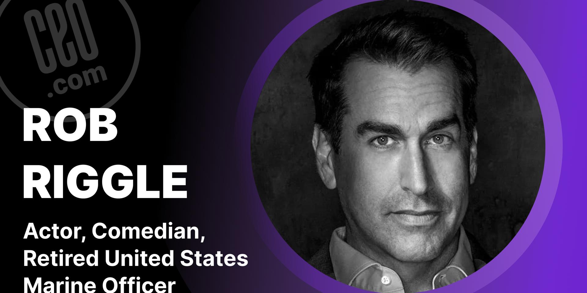 Actor and Comedian, Rob Riggle ?? Luma