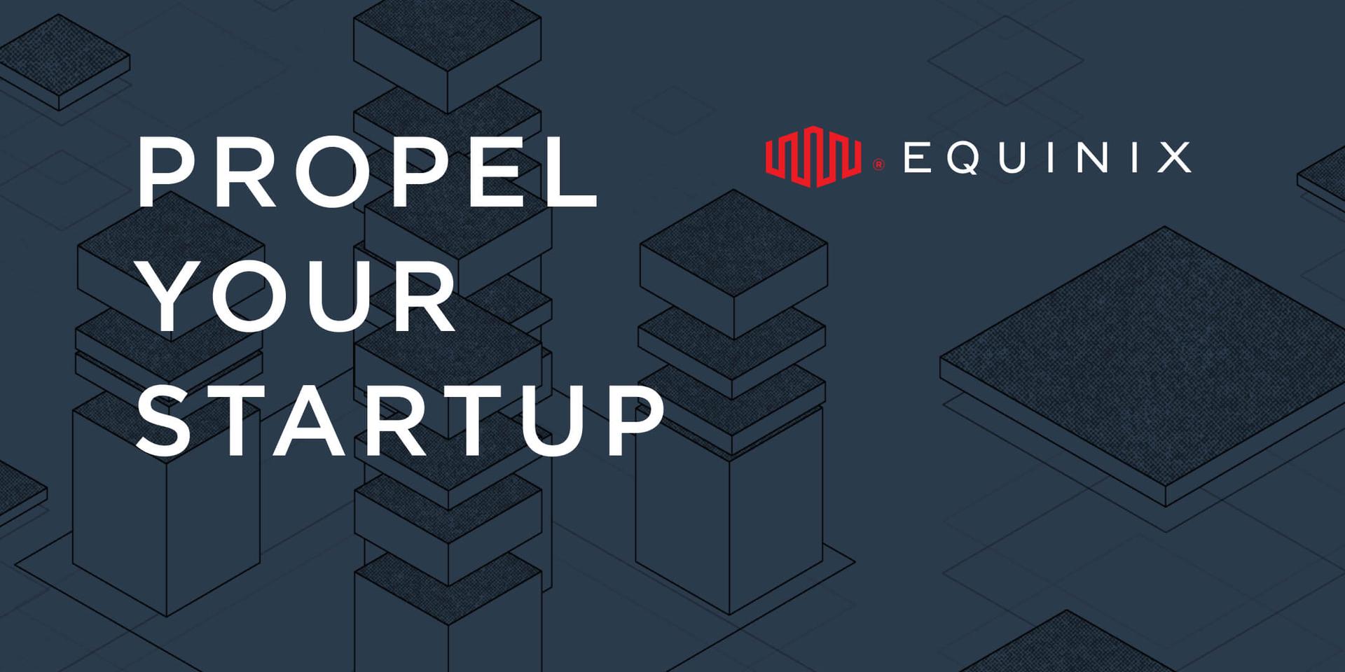 Cover Image for Propel Your Startup: After Hours by Equinix