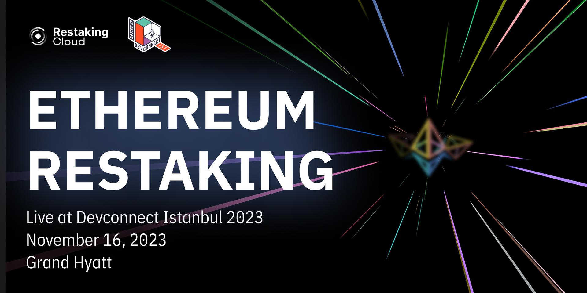 Cover Image for Ethereum Restaking at Devconnect