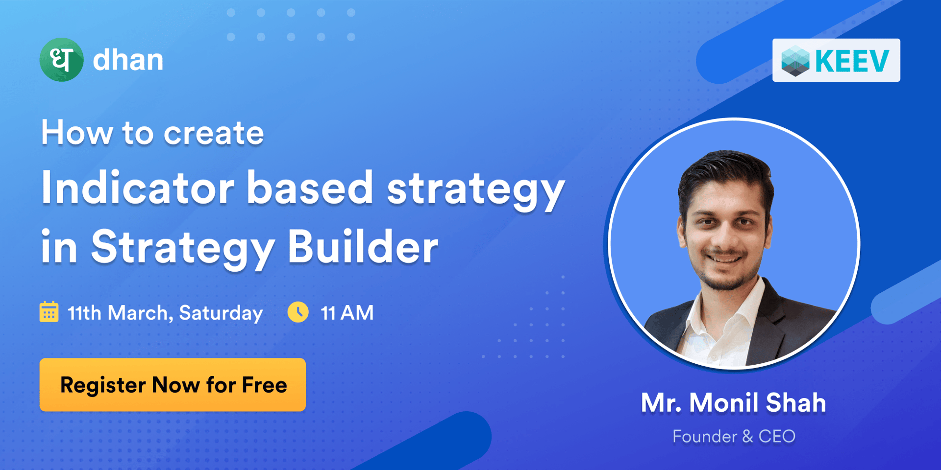 Cover Image for Webinar : How to create Indicator based strategy in Strategy Builder