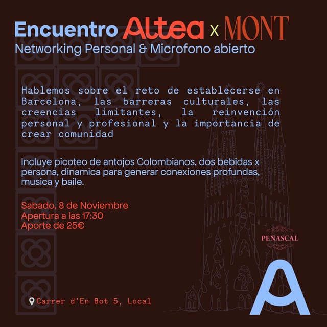 Cartel de Altea x Mont - Encuentro de networking personal & Microfono abierto